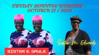 Sunday Morning Worship Service October 27  2024 [upl. by Stover]