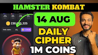 14 August Daily Cipher Code Hamster Kombat Today  Daily Cipher for Hamster [upl. by Suehtomit]