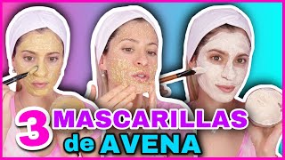 MASCARILLAS DE AVENA PARA ACLARAR TU ROSTRO HIDRATARLO Y REGENERARLO  NatyGloss [upl. by Kinata615]