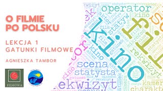 O filmie po polsku  lekcja 1  gatunki filmowe [upl. by Aurlie]