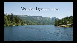 Dissolved gases in lake Part  I [upl. by Elijah]