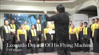 Leonardo Dreams Of His Flying Machine  ERIC WHITACRE  UST Singers [upl. by Huberty]