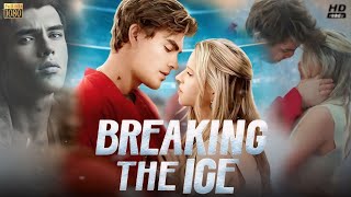 Breaking The Ice Full Movie Episode Review amp Facts  Nicole Mattox Seth Edeen Ellison Pipe  2024 [upl. by Ranjiv]