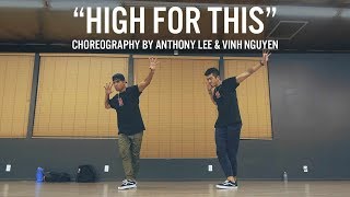 Ellie Goulding quotHigh For Thisquot Choreography by Anthony Lee amp Vinh Nguyen [upl. by Kizzee]