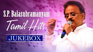 SPB Songs  Tamil Hits Songs Jukebox  SP Balasubramanyam Tamil Songs [upl. by Rabaj]