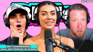 BRIANNA CHICKENFRY ADDRESSES NEW BOYFRIEND RUMORS — BFFs EP 200 [upl. by Carrington328]