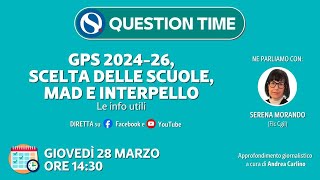 GPS 202426 scelta delle scuole MAD e interpello Le info utili [upl. by Harbard]