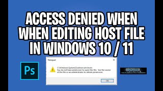 How to Fix Access denied when editing hosts file in Windows 10 and 11 [upl. by Nigle]