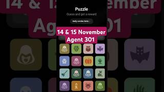 Agent 301 Airdrop Daily Combo 14 amp 15 November Agent 301 Today Combo agent301 airdrop dailycomb [upl. by Levram]