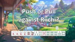 Riichi Theories Application Live  1 Shanten Pushpull learn to be precise [upl. by Atterual584]