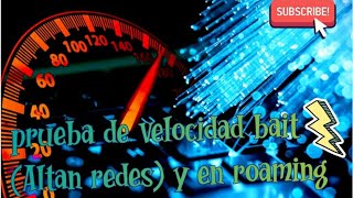 🔥Altan redes🔥 internet ilimitado bait en roaming speedtest [upl. by Eniaj144]