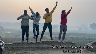 Sunday vibes with friends vlog9 [upl. by Verda484]