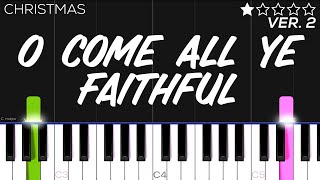 Christmas  O Come All Ye Faithful  EASY Piano Tutorial [upl. by Neural223]