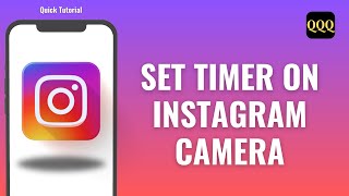 How To Set Timer On Instagram Camera [upl. by Naryk]