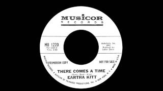 Eartha Kitt  There Comes A Time [upl. by Wailoo]