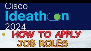 HOW TO APPLY FOR CISCO IDEATHON 2024JOB ROLES THAT YOU CAN APPLY  CISCO DRIVE 2024 [upl. by Soloma587]