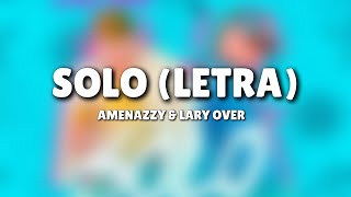 Amenazzy amp Lary Over  Solo Letra [upl. by Lehteb]