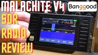 Malachite V4 DSP SDR Radio 50KHz2GHZ Review  on air testing Banggood [upl. by Asirret568]