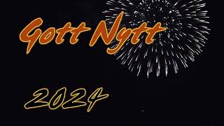 Gott Nytt 2024 [upl. by Aynam108]