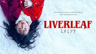 Liverleaf Official Movie Trailer SRS Cinema North America Release Misumisou [upl. by Phenice]