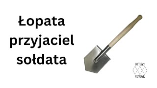 Łopata przyjaciel sołdata [upl. by Nirtiak]