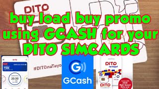 HOW TO LOAD DITO SIM USING GCASH AND DITO APP buy load and register to promo  DITO TELECOM [upl. by Rollins911]