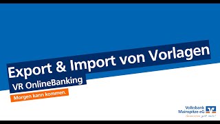 VR OnlineBanking Export und Import von Vorlagen [upl. by Geof]