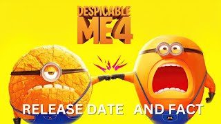 Despicable Me 4 Release Dates And Fact [upl. by Argela500]