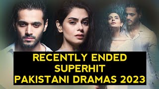 Top 5 Recently Ended Pakistani Dramas 2023 You Must Watch Now [upl. by Isiahi]