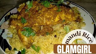 Chicken mandi Recipe by Glam Girl [upl. by Haraz]