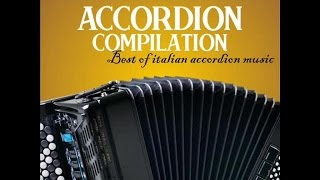 Accordion compilation vol 5 Best of italian accordion music [upl. by Irak269]