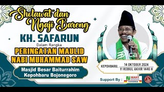 🔴 BERSHOLAWAT DAN NGAJI BARENG KH SAFARUN DALAM RANGKA MEMPERIANGATI MAULID NABI NABI MUHAMMAD [upl. by Anohr591]