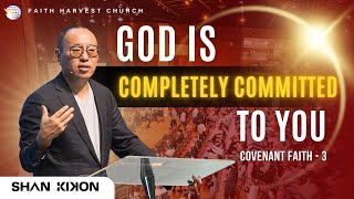 GOD Is COMPLETELY COMMITTED To You  Shan Kikon [upl. by Nomit]