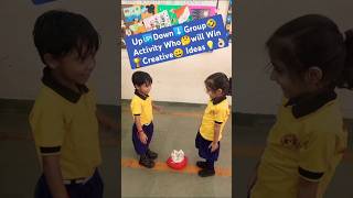 Up🆙Down⬇️Group🤣Activity Who🤔will Win🏆Creative😀 Ideas💡👌🏻shortsviral classroom schoollife yt kids [upl. by Nahum288]