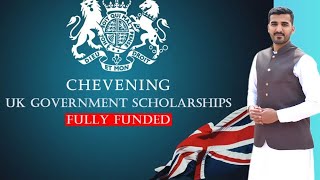 Chevening Scholarship for Pakistani Students 2025  Scholarship in UK  How to Apply  Fully Funded [upl. by Delaryd537]