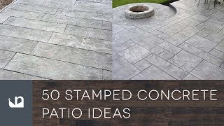 50 Stamped Concrete Patio Ideas [upl. by Edy]