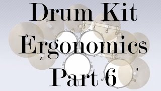 Drum Kit Ergonomics Explained Pt 6  Cymbals [upl. by Eledoya776]