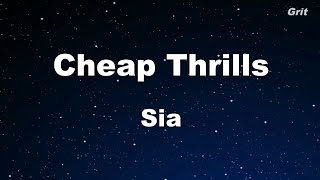 Cheap Thrills  Sia Karaoke 【With Guide Melody】 Instrumental [upl. by Kataway]