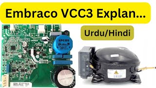 Embraco VCC3 2456 Inveter Compressor Circuit Complete Explanation [upl. by Conard]