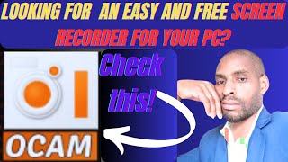 OCAM TUTORIAL FOR BEGINNERS I Found The Best and Easy Screen recorder for PC Updated [upl. by Renner]