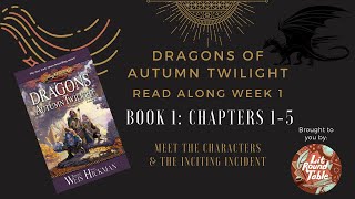 Dragons of Autumn Twilight Read Along  Part 1  The Lit Round Table [upl. by Kisor]