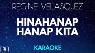 Regine Velasquez  Hinahanap Hanap Kita KaraokeAcoustic Instrumental [upl. by Brindell]