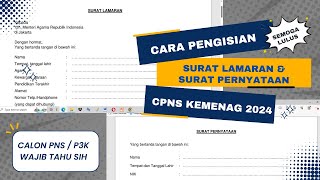 Cara Pengisian surat lamaran amp surat pernyataan pendaftaran CPNS Kemenag tahun 2024 [upl. by Phail397]