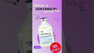 GENTAMICIN SIDE EFFECTS 💊  What is gentamicin used for [upl. by Affra]