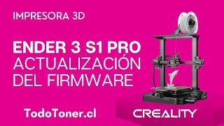 Creality Ender3 S1 PRO  Tutorial Actualización Firmware en Español 🛠 [upl. by Quar]