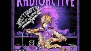 1 Yelawolf  Radioactive Introduction Chopped amp Screwed By DurtySoufTx1  Free DL [upl. by Ardena]