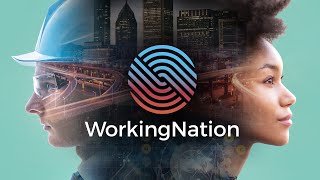 WorkingNation  The Future of Work  Channel Trailer [upl. by Dobson]