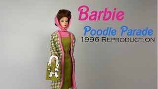 Barbie Poodle Parade Unboxing  1996 Reproduction [upl. by Luttrell]