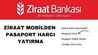 Pasaport Harcı Nasıl Yatırılır Ziraat Mobil [upl. by Akihsan]