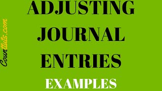 Adjusting Journal Entries  Examples [upl. by Ahsinek]